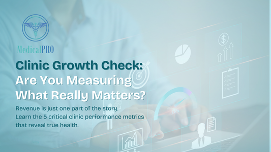 Clinic Growth Check: Are You Measuring What Really Matters?