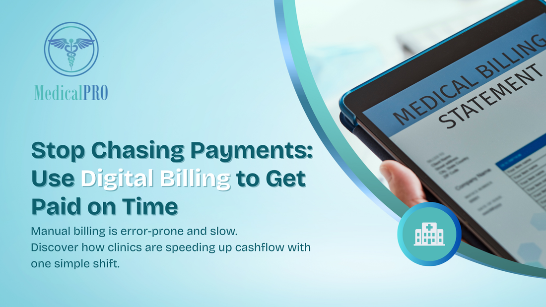 Stop Chasing Payments: Use Digital Billing to Get Paid on Time