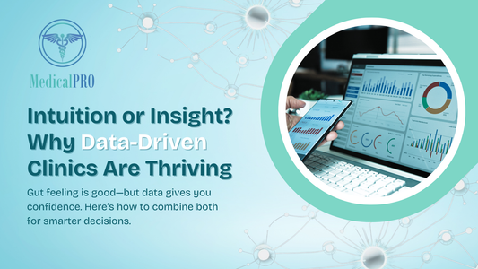 Intuition or Insight? Why Data-Driven Clinics Are Thriving
